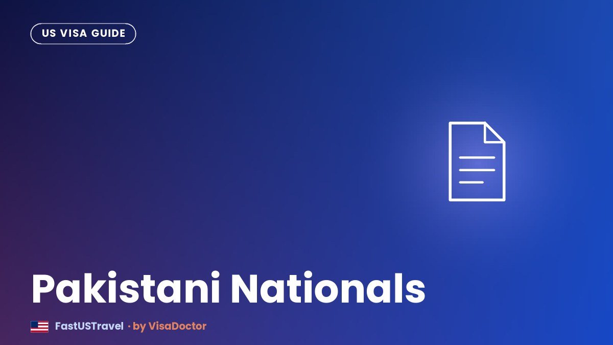 US B1/B2 Visa for Pakistani Nationals in the UAE Explained