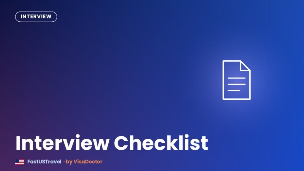 Us visa interview checklist uae residents in dubai card - FastUSTravel Dubai