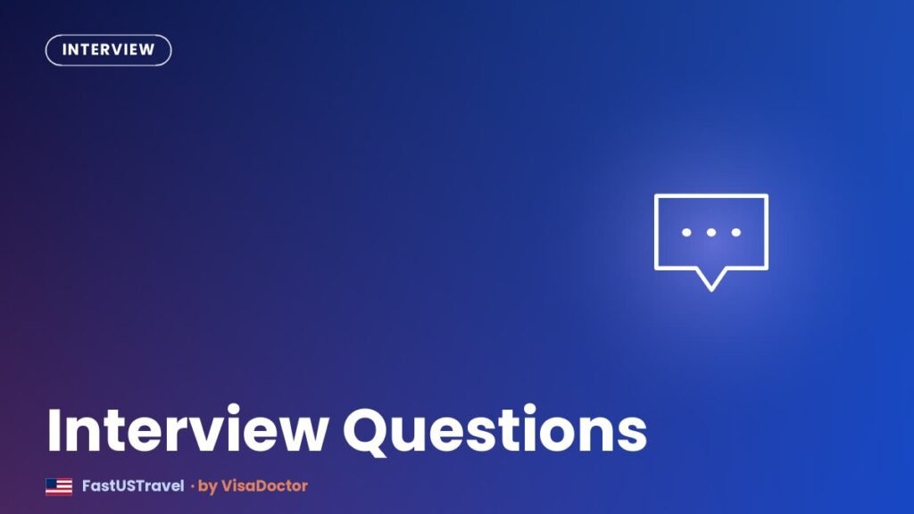 Us visa interview questions for uae residents in dubai card - FastUSTravel Dubai